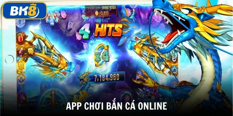 App chơi bắn cá online hot nhất tỷ lệ thưởng cao nhất hiện nay