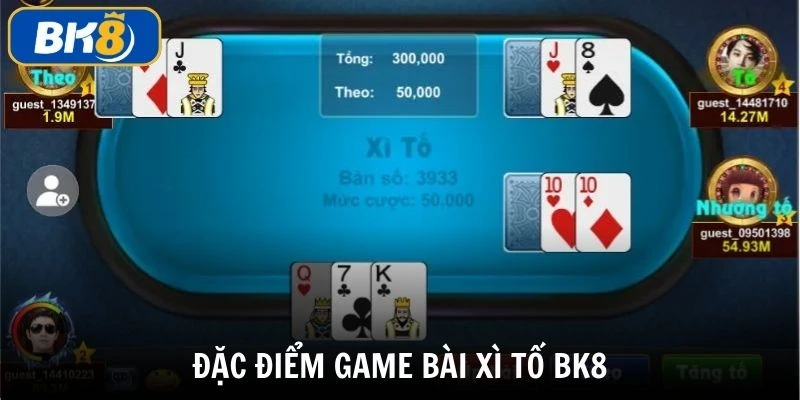 Bài xì tố BK8 đề cao yếu tố nắm bắt tâm lý