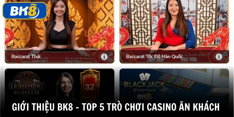 Giới thiệu BK8 - Những trò chơi casino đỉnh cao tại nền tảng