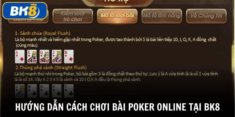 Hướng dẫn cách chơi bài poker online cơ bản tại nhà cái BK8