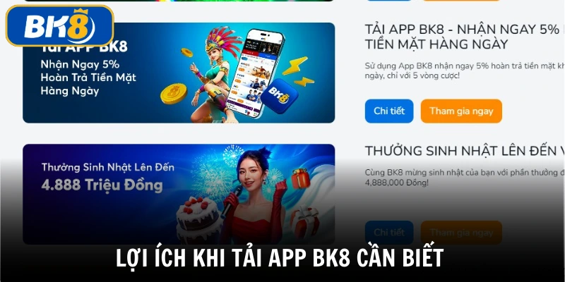 Tải app BK8 giúp người dùng truy cập giải trí mọi lúc, mọi nơi