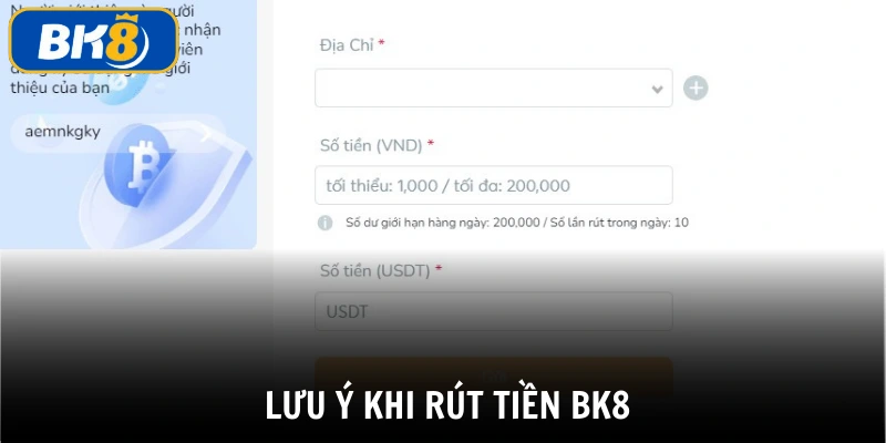 Tìm hiểu các lưu ý liên quan để rút tiền BK8 thành công